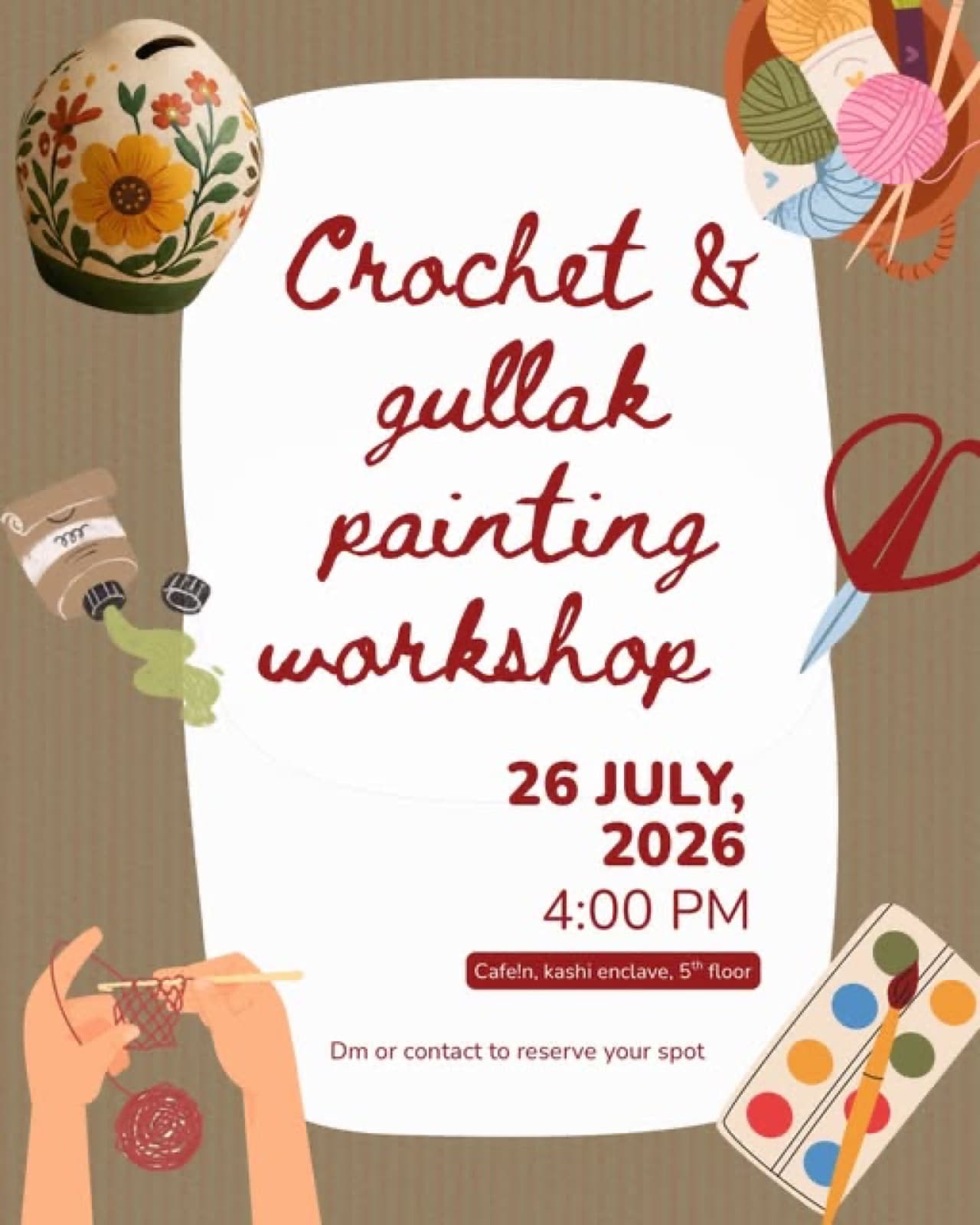 Poster for the Crochet & Gullak Painting Workshop at Cafe!n, 26 July 2026